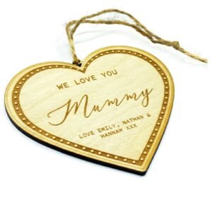 We Love You Mummy, Laser Cut, Grandma Custom Made Mother's Day gift, Birthday gift