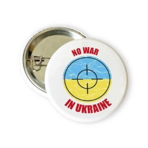 No war in Ukraine Badge, Pin Button Badge, #nowarinukraine, United against war