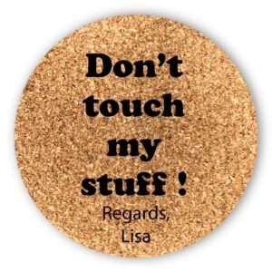 Set of 2 Personalised, Don't touch my Stuff, Cork Coasters, Secret Santa Gift, Birthday gift, Valentine's Day, Home Decor, Housewarming gift, Housewares, Kitchenware